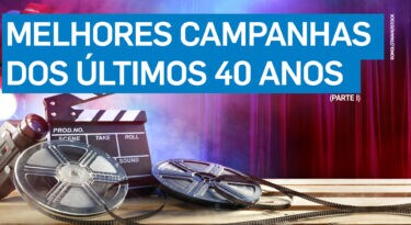 As melhores campanhas dos últimos 40 anos (Parte I)