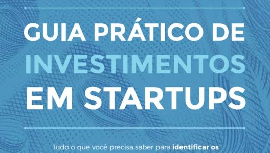 Guia Prático de Investimento em Startups