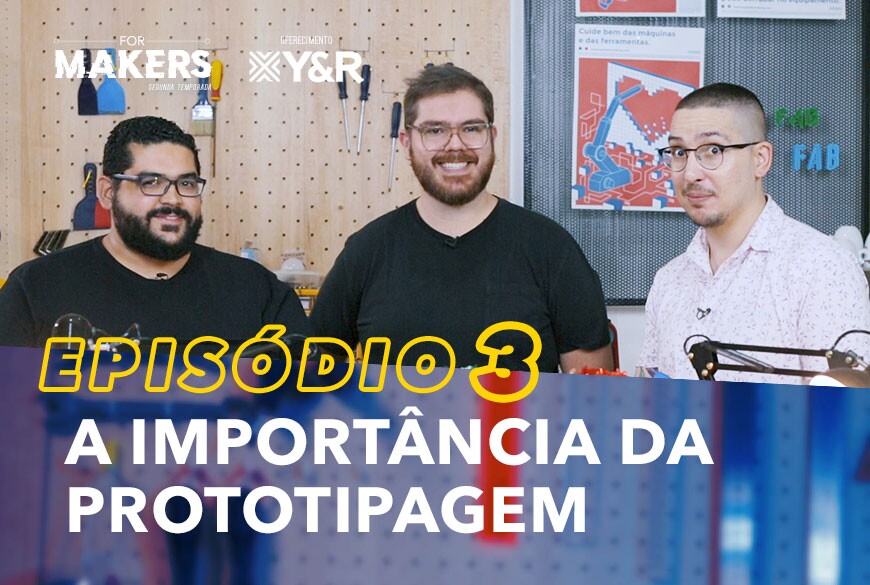 Formakers Episódio 3