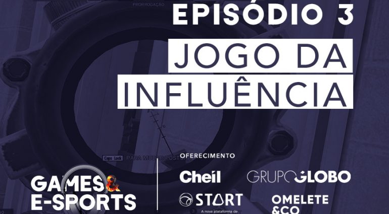 Série Jornada Gamer | EP 3: Jogo da influência