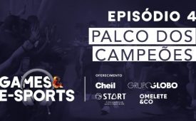 Série Jornada Gamer | EP 4: Palco dos campeões