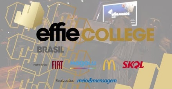 Effie College 2019: a nova geração na estratégia das marcas