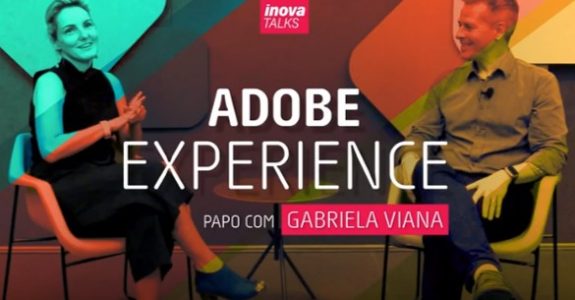 Gabriela Viana, da Adobe: “Ninguém vai conseguir fugir da tecnologia!”.