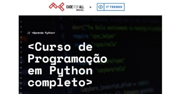 IT Trends e Code for All lançam curso de Phyton para quem está fora do mercado de trabalho