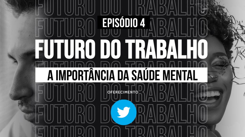 o futuro do trabalho thumb EP4 copia