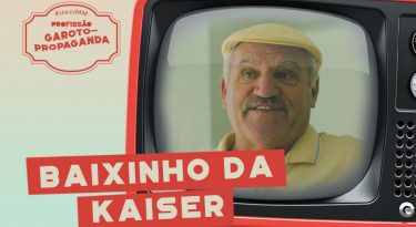 Profissão: Garoto-Propaganda | EP 4: Baixinho da Kaiser