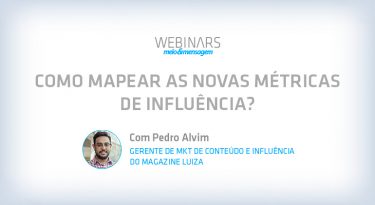 Como mapear as novas métricas de influência?