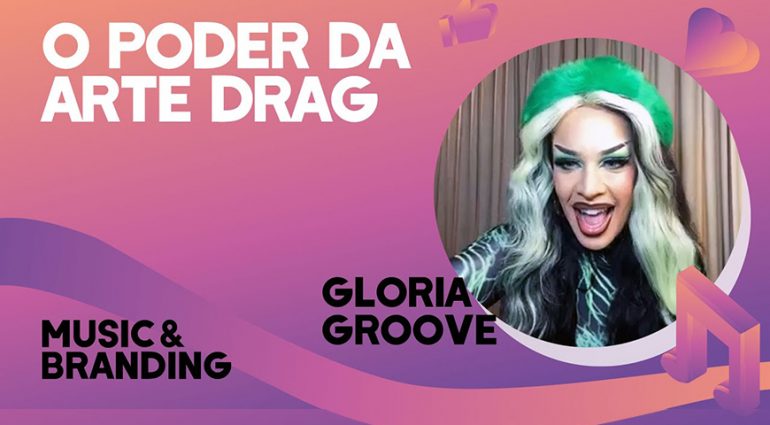 O poder da arte drag – Music & Branding I T3 EP4