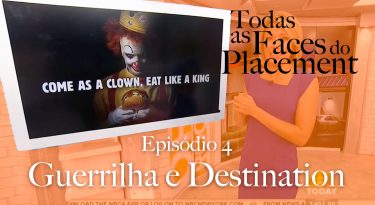 Todas as Faces do Placement I EP4: Guerrilha e Destination