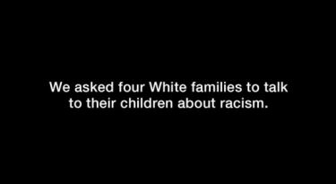 Em filme, pais brancos falam com seus filhos sobre racismo