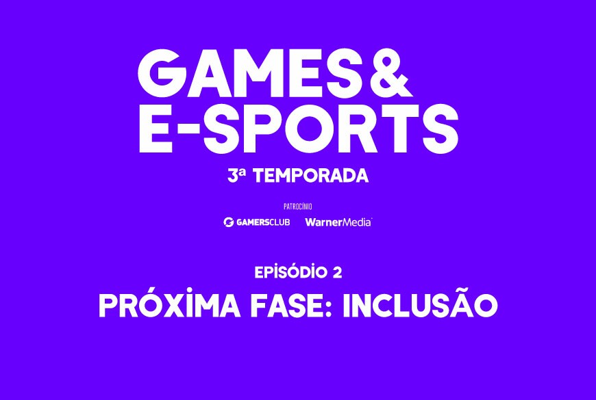 Próxima fase: Inclusão