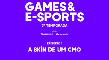 A skin de um CMO I Games & E-Sports: T3 EP1