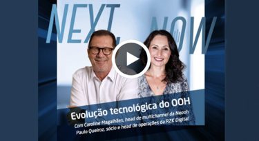 Next, Now #54: Para onde a tecnologia pode levar o OOH?