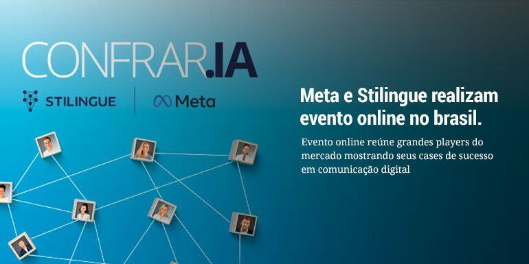 Meta e STILINGUE realizam evento online com cases de sucesso de grandes players em comunicação digital