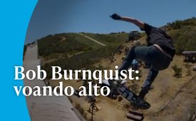 Bob Burnquist: a evolução do skate