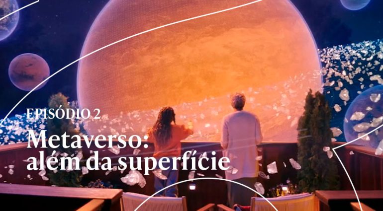 Metaverso: além da superfície