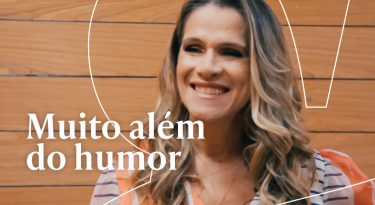 Muito além do humor