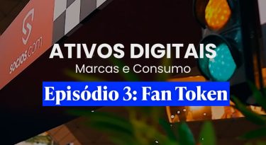 Ativos Digitais | EP3: Fan Token