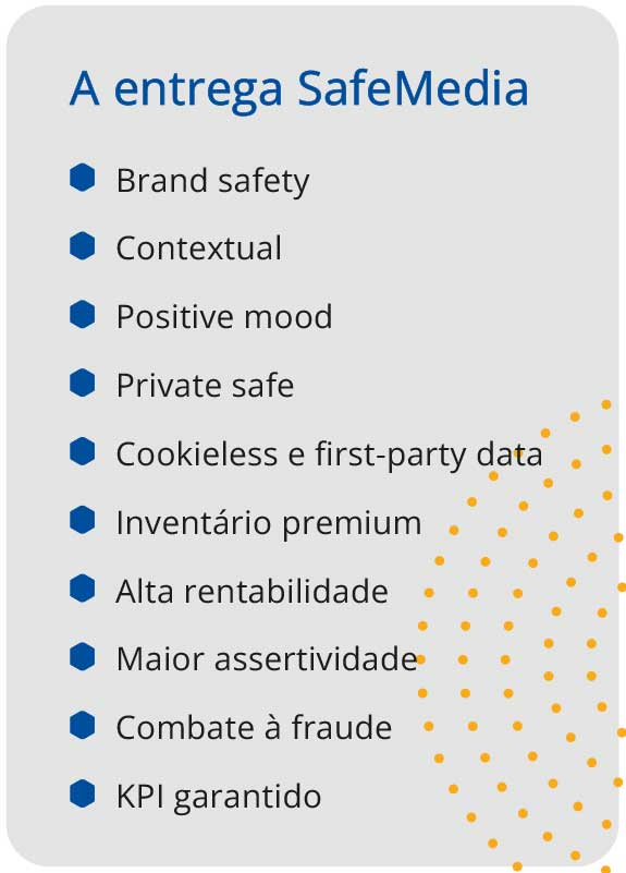 A entrega SafeMedia
