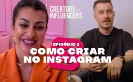 Nah Cardoso e Helder Oliveira, da Eyxo, falam sobre como criar no Instagram