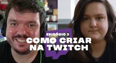 T3 I EP3: Como criar na Twitch