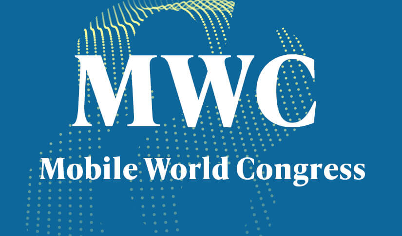 MWC - Mobile World Congress