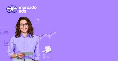 Mercado Ads amplia suas soluções com lançamento de Display Ads Programmatic