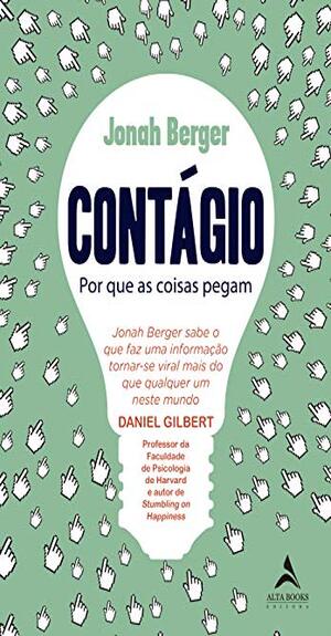 Contágio: Por que as coisas pegam