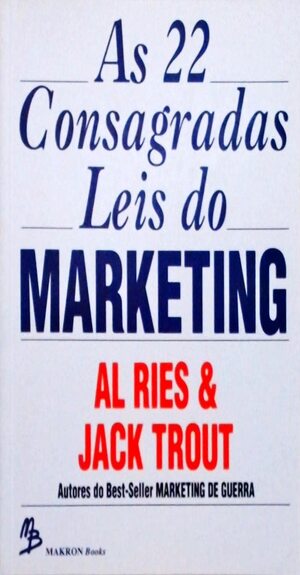 As 22 Consagradas Leis do Marketing