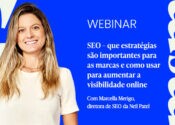 SEO: que estratégias são importantes para as marcas e como usar para aumentar a visibilidade online