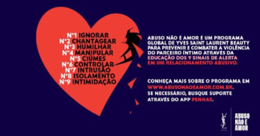 Yves Saint Laurent Beauté lança programa “Abuso Não é Amor” junto ao Instituto AzMina