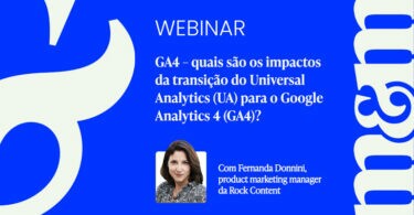Os impactos da transição do UA para o Google Analytics 4 (GA4)