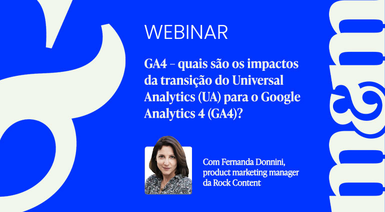 Os impactos da transição do UA para o Google Analytics 4 (GA4)