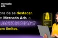 Black Friday e Mercado Ads: um universo de oportunidades sem limites