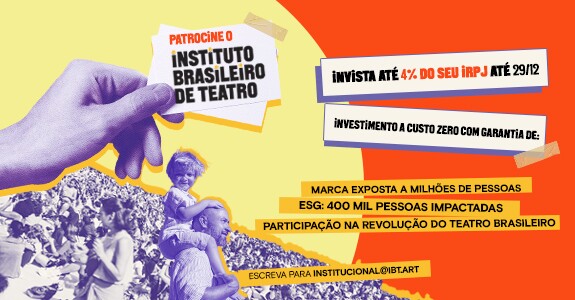 iBT: Teatro que Transforma, Patrocínio que Marca