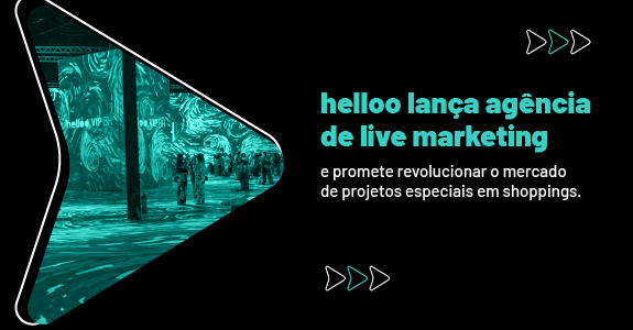 helloo lança agência de live marketing