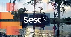 Sesc TV estreia em mais de 190 países com programação cultural
