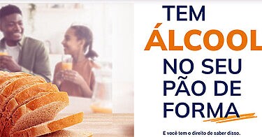 Álcool no pão: Conar determina suspensão de campanha da Proteste