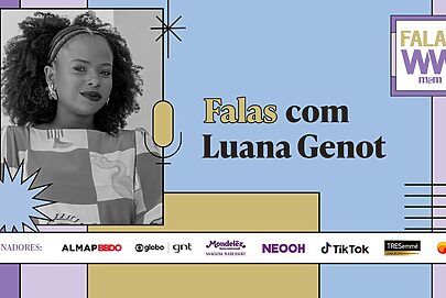 Luana Génot fala sobre raça e mercado de trabalho no videocast Falas