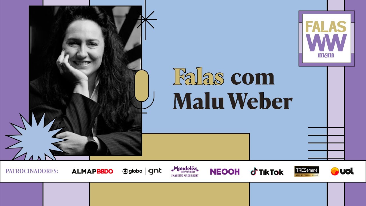 Malu Weber e a comunicação corporativa de uma grande multinacional
