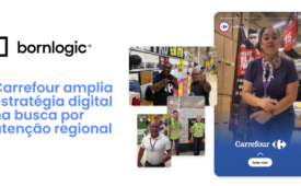 Carrefour amplia estratégia digital na busca por atenção regional