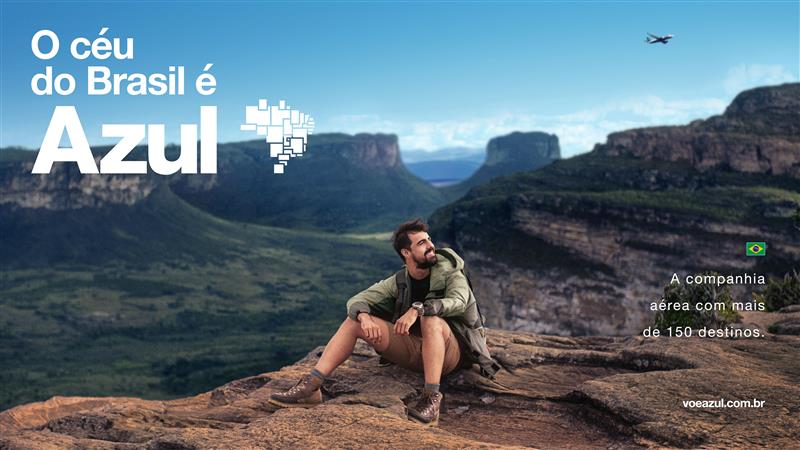 Azul Linhas Aéreas lança nova campanha com objetivo de reforçar os principais destinos do Brasil