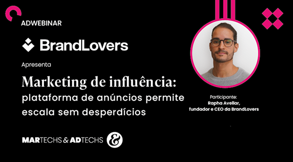 Marketing de influência: plataforma de anúncios permite escala sem desperdícios