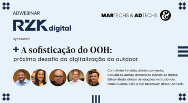 A sofisticação do OOH: próximo desafio da digitalização do outdoor