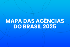 Mapa das Agências do Brasil 2025