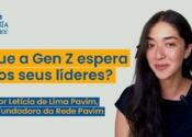 T4|EP3: O que a Gen Z espera dos seus líderes?