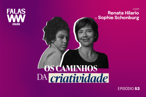 Renata Hilario, líder de desenvolvimento criativo na Globo e cocriadora e coordenadora editorial do podcast Mano a Mano, e Sophie Schonburg, VP de Criação na BETC Havas, debatem como manter a sensibilidade humana, a ética e a coragem criativa em um cenário cada vez mais dominado por dados e inteligência artificial