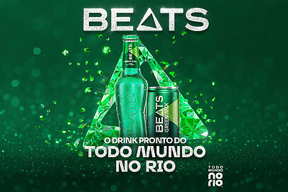 Beats Green Mix é o drink oficial do Todo Mundo no Rio 2026