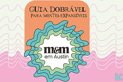 Faça o download do Mapa do M&M para o SXSW 2026