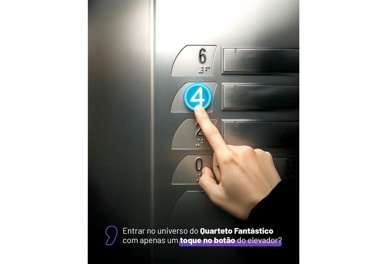 No lançamento de Quarteto Fantástico, Disney transformou a tecla do quarto andar de elevadores residenciais em uma experiência imersiva de marca